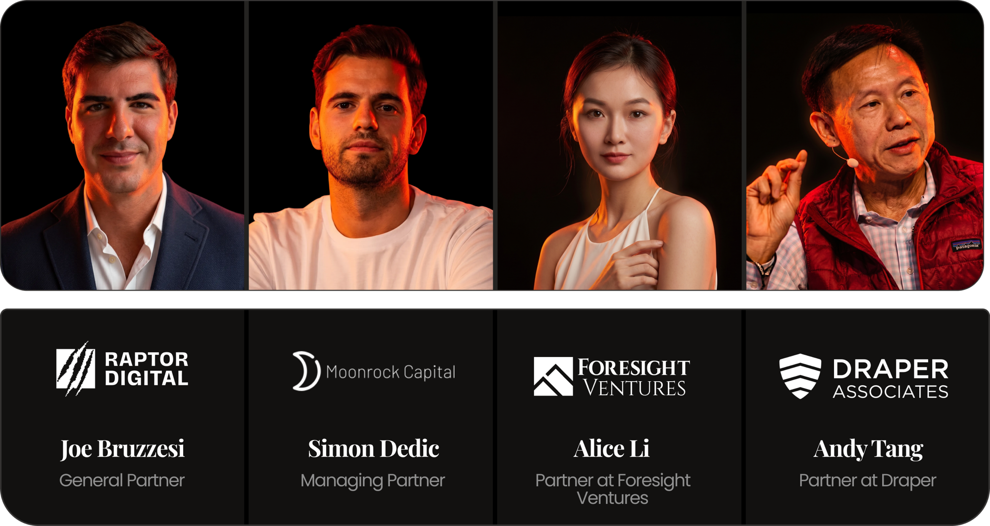 Proof of Pitch jury - Joe Bruzzesi (Raptor Digital), Simon Dedic (Moonrock Capital), Alice Li (Foresight Ventures), Andy Tang (Draper Associates)
